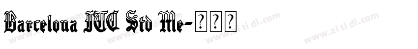 Barcelona ITC Std Me字体转换